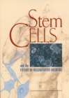 Stem Cells and the Future of Regenerative Medicine - Book
