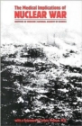 The Medical Implications of Nuclear War - Book