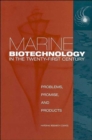 Marine Biotechnology in the Twenty-First Century : Problems, Promise, and Products - Book
