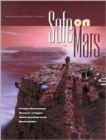 Safe on Mars : Precursor Measurements Necessary to Support Human Operations on the Martian Surface - Book