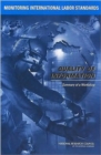 Monitoring International Labor Standards : Quality of Information, Summary of a Workshop - Book