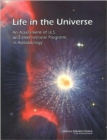 Life in the Universe : An Assessment of U.S. and International Programs in Astrobiology - Book