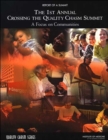 1st Annual Crossing the Quality Chasm Summit : A Focus on Communities - Book