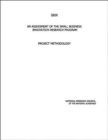 An Assessment of the Small Business Innovation Research Program : Project Methodology - Book