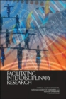 Facilitating Interdisciplinary Research - Book