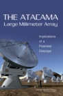 The Atacama Large Millimeter Array : Implications of a Potential Descope - Book