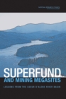 Superfund and Mining Megasites : Lessons from the Coeur d'Alene River Basin - Book