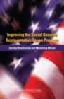 Improving the Social Security Representative Payee Program : Serving Beneficiaries and Minimizing Misuse - eBook