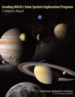 Grading NASA's Solar System Exploration Program : A Midterm Report - eBook