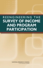 Reengineering the Survey of Income and Program Participation - Book