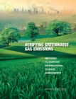 Verifying Greenhouse Gas Emissions : Methods to Support International Climate Agreements - Book