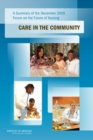 A Summary of the December 2009 Forum on the Future of Nursing : Care in the Community - Book