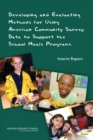 Developing and Evaluating Methods for Using American Community Survey Data to Support the School Meals Programs : Interim Report - Book