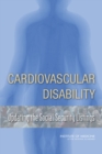 Cardiovascular Disability : Updating the Social Security Listings - eBook