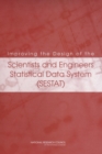 Improving the Design of the Scientists and Engineers Statistical Data System (SESTAT) - eBook