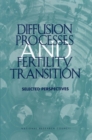 Diffusion Processes and Fertility Transition : Selected Perspectives - eBook