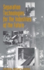 Separation Technologies for the Industries of the Future - eBook