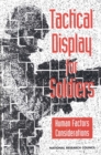 Tactical Display for Soldiers : Human Factors Considerations - eBook