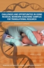 Challenges and Opportunities in Using Residual Newborn Screening Samples for Translational Research : Workshop Summary - eBook