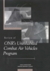 Review of ONR's Uninhabited Combat Air Vehicles Program - eBook