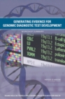 Generating Evidence for Genomic Diagnostic Test Development : Workshop Summary - Book
