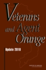 Veterans and Agent Orange : Update 2010 - Book