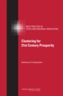 Clustering for 21st Century Prosperity : Summary of a Symposium - eBook