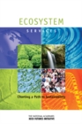 Ecosystem Services : Charting a Path to Sustainability: Interdisciplinary Research Team Summaries - eBook