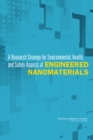 A Research Strategy for Environmental, Health, and Safety Aspects of Engineered Nanomaterials - Book