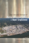 The Use and Storage of Methyl Isocyanate (MIC) at Bayer CropScience - Book
