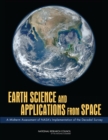 Earth Science and Applications from Space : A Midterm Assessment of NASA's Implementation of the Decadal Survey - Book