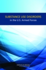 Substance Use Disorders in the U.S. Armed Forces - Book