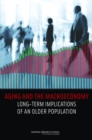 Aging and the Macroeconomy : Long-Term Implications of an Older Population - Book