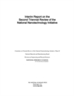Interim Report on the Second Triennial Review of the National Nanotechnology Initiative - Book