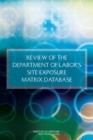 Review of the Department of Labor's Site Exposure Matrix Database - Book