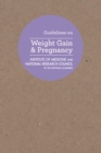 Guidelines on Weight Gain and Pregnancy - Book