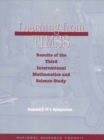 Learning from TIMSS: Results of the Third International Mathematics and Science Study, Summary of a Symposium - eBook