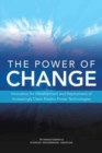 The Power of Change : Innovation for Development and Deployment of Increasingly Clean Electric Power Technologies - Book