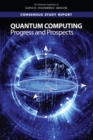 Quantum Computing : Progress and Prospects - eBook