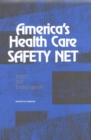 America's Health Care Safety Net : Intact but Endangered - eBook