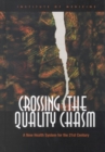 Crossing the Quality Chasm : A New Health System for the 21st Century - eBook