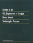 Review of the U.S. Department of Energy's Heavy Vehicle Technologies Program - eBook