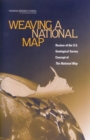 Weaving a National Map : A Review of the U.S. Geological Survey Concept of 'The National Map' - eBook