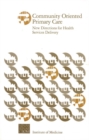 Community Oriented Primary Care : New Directions for Health Services Delivery - eBook