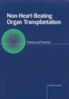 Non-Heart-Beating Organ Transplantation : Practice and Protocols - eBook