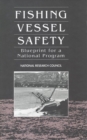 Fishing Vessel Safety : Blueprint for a National Program - eBook