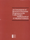 An Assessment of Research-Doctorate Programs in the United States : Mathematical and Physical Sciences - eBook