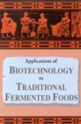 Applications of Biotechnology in Traditional Fermented Foods - eBook