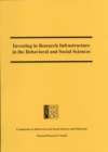 Investing in Research Infrastructure in the Behavioral and Social Sciences - eBook