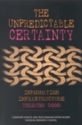 The Unpredictable Certainty : Information Infrastructure Through 2000 - eBook